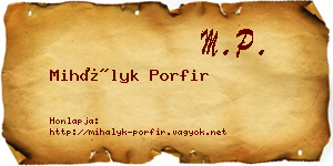 Mihályk Porfir névjegykártya